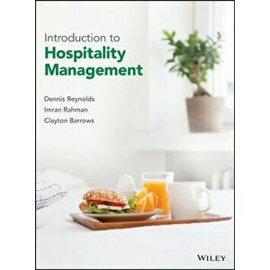 Introduction to Hospitality Management, Hardback - Clayton W. Barrows imagine