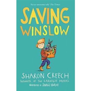 Saving Winslow, Paperback - Sharon Creech imagine