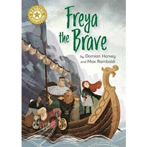 Freya the Brave. Independent Reading Gold 9, Paperback - Damian Harvey imagine
