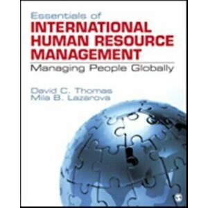 Essentials of International Human Resource Management. Managing People Globally, Paperback - Mila B. Lazarova imagine