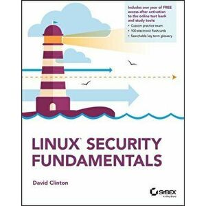 Linux Security Fundamentals, Paperback - David Clinton imagine