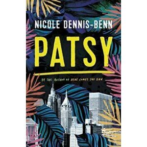 Patsy, Paperback - Nicole Dennis-Benn imagine