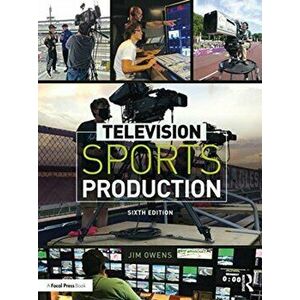Television Sports Production, Paperback - Jim Owens imagine