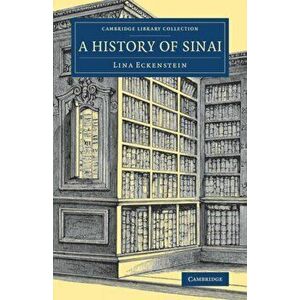 History of Sinai, Paperback - Lina Eckenstein imagine