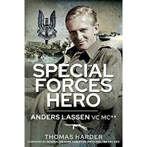Special Forces Hero. Anders Lassen VC MC*, Hardback - Thomas Harder imagine