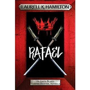 Rafael, Paperback - Laurell K. Hamilton imagine