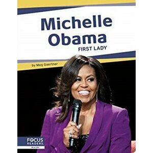 Important Women: Michelle Obama: First Lady, Hardback - Meg Gaertner imagine
