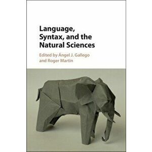 Language, Syntax, and the Natural Sciences, Hardback - *** imagine