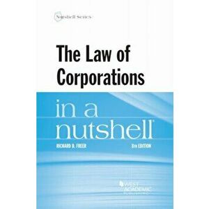 Law of Corporations in a Nutshell, Paperback - Richard D. Freer imagine