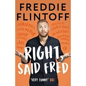 Right, Said Fred, Paperback - Andrew Flintoff imagine