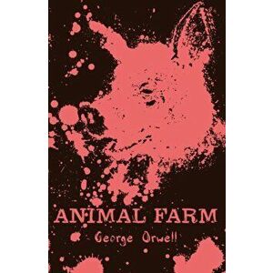 Animal Farm, Paperback imagine