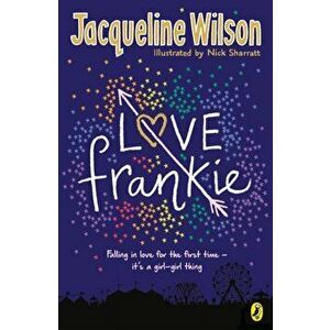 Love Frankie, Paperback - Jacqueline Wilson imagine