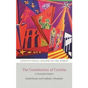 The Constitution of Czechia. A Contextual Analysis, Hardback - *** imagine