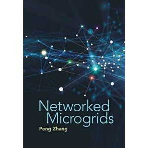 Networked Microgrids, Hardback - Peng Zhang imagine