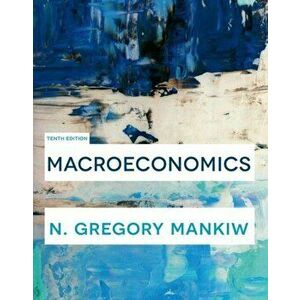 Macroeconomics, Hardback - N. Gregory Mankiw imagine