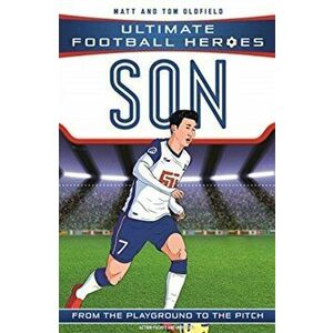 Son Heung-min (Ultimate Football Heroes) - Collect Them All!, Paperback - Matt & Tom Oldfield imagine