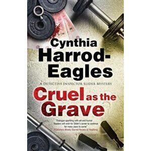 Cruel as the Grave, Hardback - Cynthia Harrod-Eagles imagine