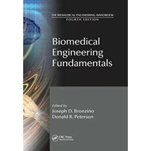 Biomedical Engineering Fundamentals, Paperback - Donald R. Peterson imagine