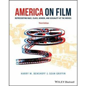 America on Film. Representing Race, Class, Gender, and Sexuality at the Movies, Paperback - Sean Griffin imagine