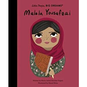 Malala Yousafzai, Hardback - Maria Isabel Sanchez Vegara imagine