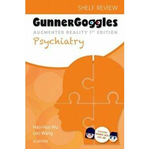Gunner Goggles Psychiatry, Paperback - Leo Wang imagine