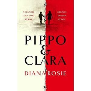 Pippo and Clara, Hardback - Diana Rosie imagine