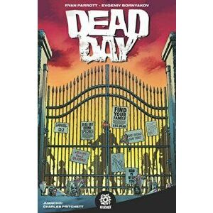 DEAD DAY, Paperback - Ryan Parrott imagine