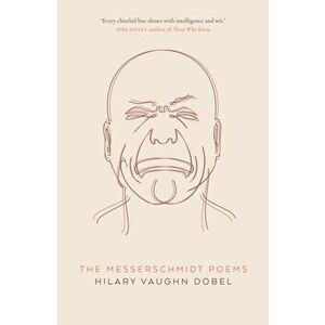 Messerschmidt Poems, Paperback - Hilary Vaughn Dobel imagine