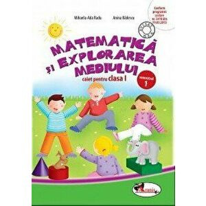Matematica si explorarea mediului. Caiet pentru clasa I, semestrul 1 - Anina Badescu, Mihaela-Ada Radu imagine