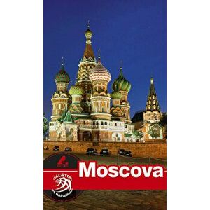 Moscova. Calator pe mapamond - Dana Ciolca imagine