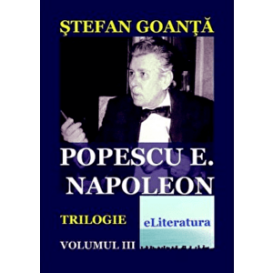Popescu E. Napoleon, Vol. 3 - Stefan Goanta imagine