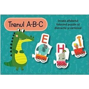 Trenul A-B-C. Invata alfabetul folosind puzzle-ul distractiv si carticica! - Louise Buckens imagine