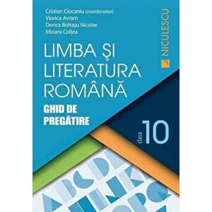 Limba și literatura română pentru elevii de liceu Clasa a X-a imagine