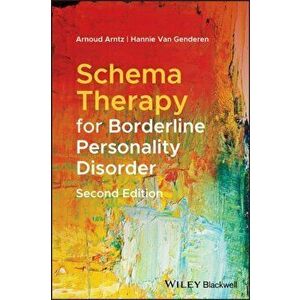 Schema Therapy for Borderline Personality Disorder, Paperback - Hannie Van Genderen imagine