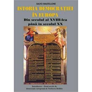 Istoria democratiei in Europa - Salvo Mastellone imagine