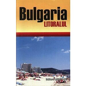 Bulgaria. Litoralul - *** imagine