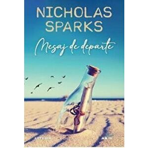 Mesaj de departe - Nicholas Sparks imagine