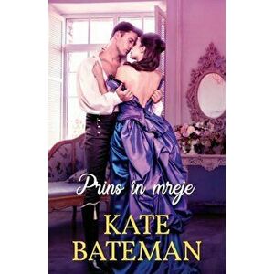 Prins in mreje - Kate Bateman imagine