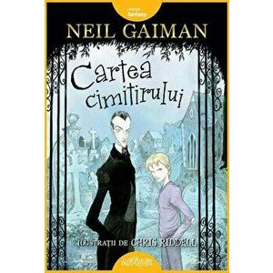 Cartea cimitirului - Neil Gaiman imagine