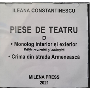 Piese de teatru - Monolog interior si exterior - Ileana Constantinescu imagine