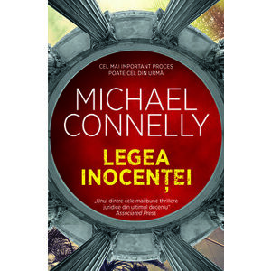 Legea inocentei - Michael Connelly imagine