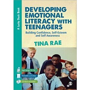 Developing Emotional Literacy with Teenagers. Building Confidence, Self-Esteem and Self Awareness, 2 Revised edition, Paperback - Tina Rae imagine