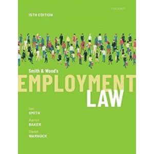 Smith & Wood's Employment Law, Paperback - Owen Warnock imagine