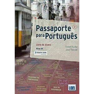 Passaporte para Portugues. Livro do Aluno + ficheiros audio (downloadable au, Paperback - Jose Pascoal imagine
