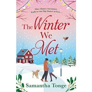 Winter We Met, Paperback - Samantha Tonge imagine