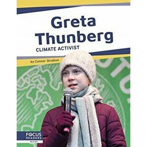 Important Women: Greta Thunberg: Climate Activist, Hardback - Meg Gaertner imagine