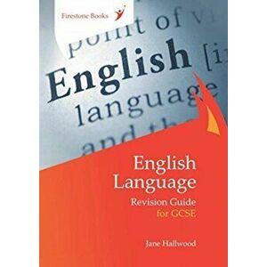 English Language Revision Guide for GCSE: Dyslexia-Friendly Edition, Paperback - Jane Hallwood imagine