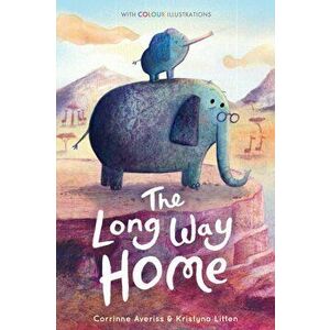 Long Way Home, Hardback - Corrinne Averiss imagine