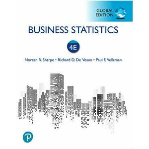 Business Statistics, Global Edition, Paperback - Paul Velleman imagine