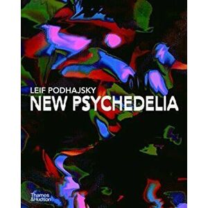 New Psychedelia, Paperback - Leif Podhajsky imagine
